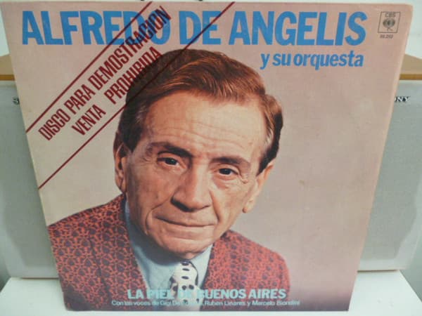 Alfredo de Angelis — La Piel De Buenos Aires