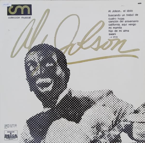 Al Jolson — Al Jolson...El Idolo