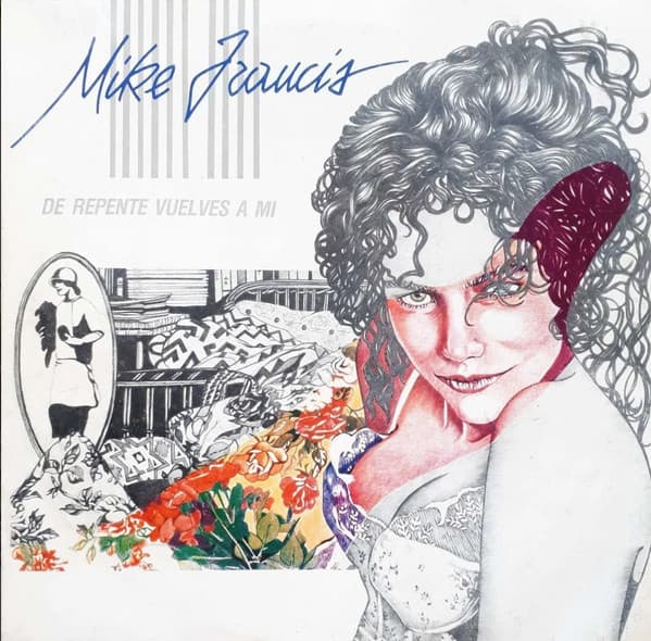 Mike Francis — Suddenly Back To Me