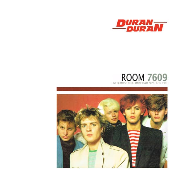 Duran Duran — Room 7609