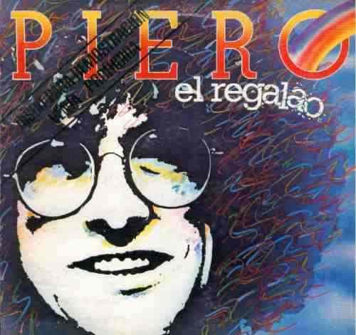 Piero — El Regalao