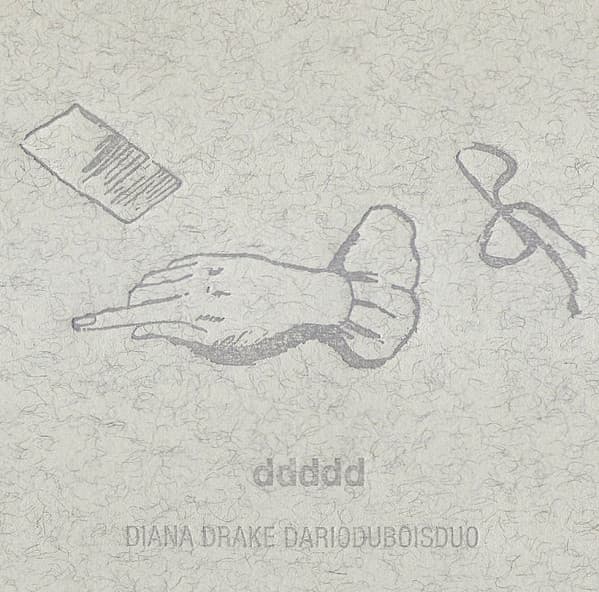 Dario Dubois Duo & Diana Drake — ddddd