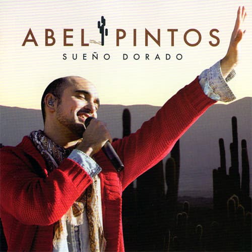 Abel Pintos — Sueño Dorado