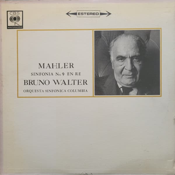 Gustav Mahler & Bruno Walter & The Columbia Symphony Orchestra — Sinfonia No. 9 En Re