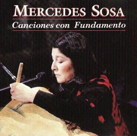 Mercedes Sosa — Canciones Con Fundamento