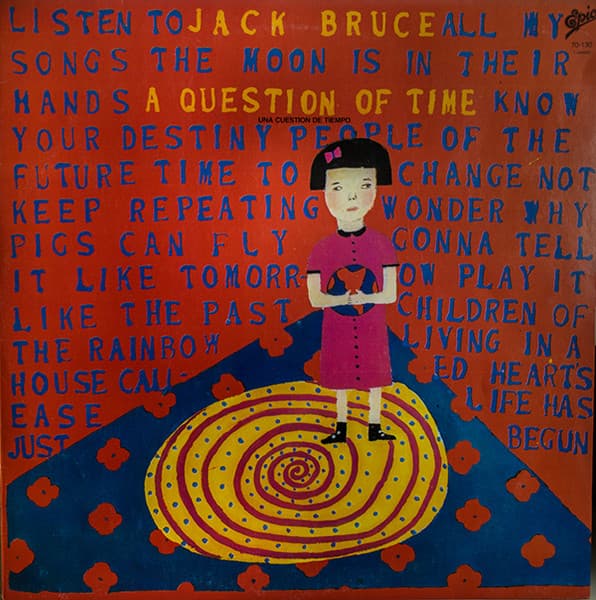 Jack Bruce — Una Cuestión De Tiempo = A Question Of Time