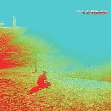 The Flaming Lips — The Terror