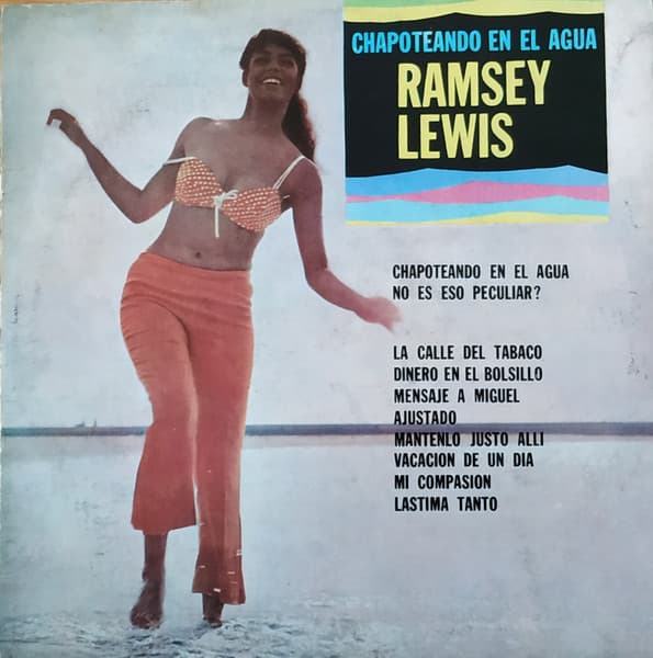 Ramsey Lewis — Wade In The Water