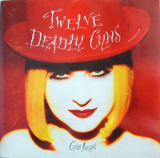 Cyndi Lauper — Twelve Deadly Cyns ...And Then Some