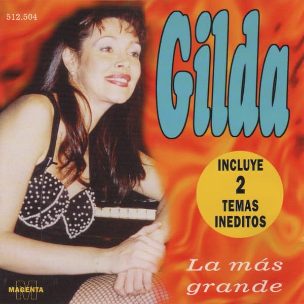 Gilda — La Más Grande