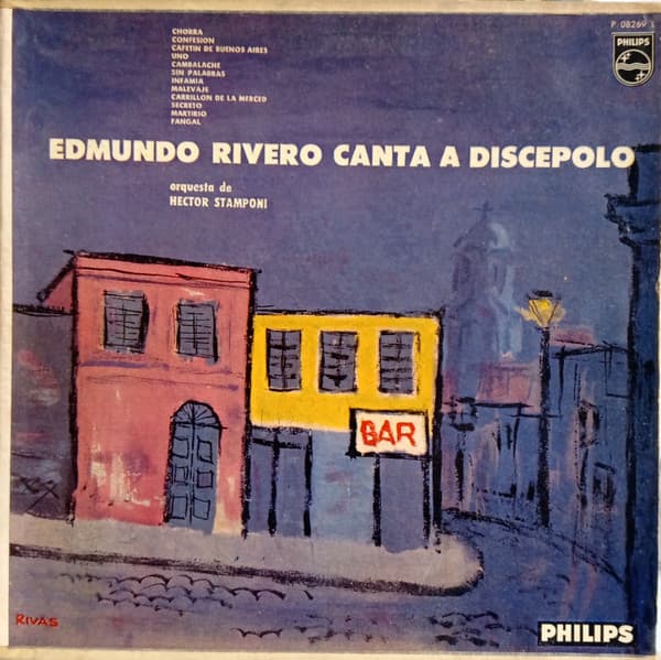 Edmundo Rivero — Edmundo Rivero Canta A Discépolo