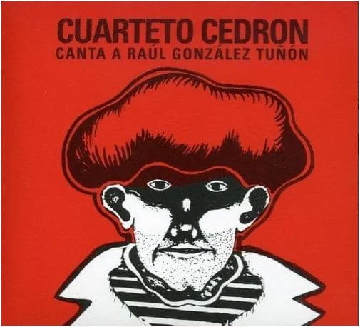 Cuarteto Cedron — Canta A Raúl González Tuñon