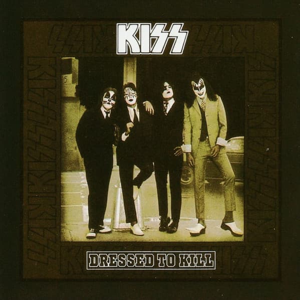 Kiss — Dressed To Kill