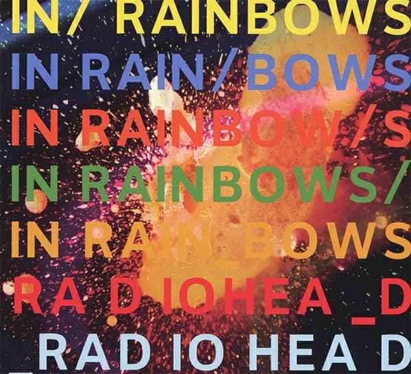 Radiohead — In Rainbows