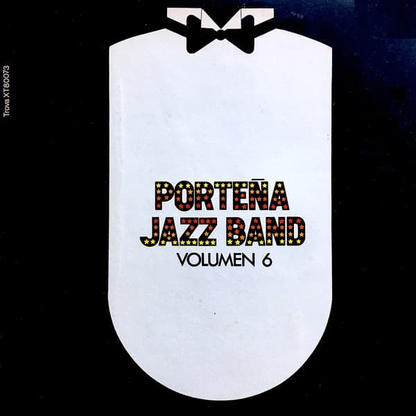 Porteña Jazz Band — Volumen 6