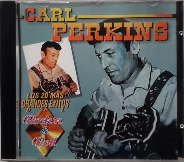 Carl Perkins — Los 20 Mas Grandes Exitos del Rock'n & Roll
