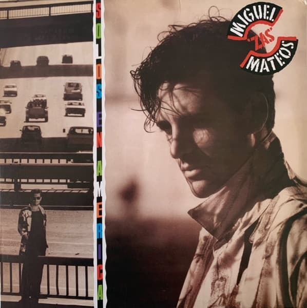Miguel Mateos - Zas — Solos En América