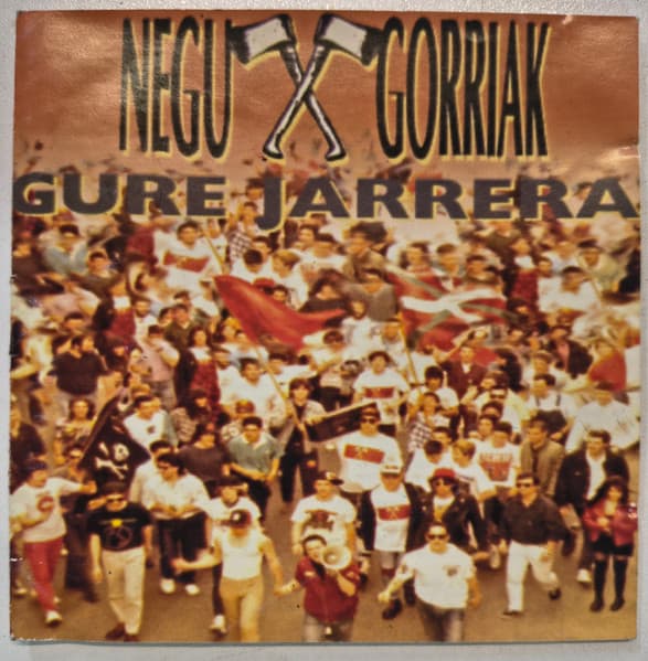 Negu Gorriak — Gure jarrera