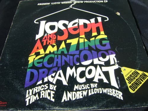 Andrew Lloyd Webber & Tim Rice & Jason Donovan — Andrew Lloyd Webber's New Production Of: Joseph And The Amazing Technicolor Dreamcoat