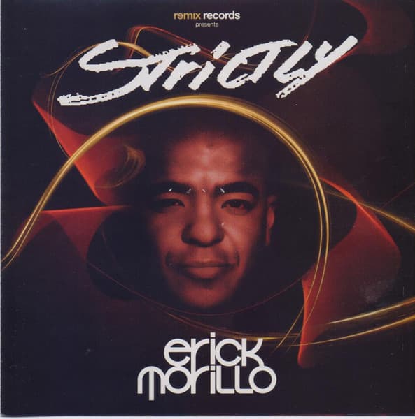 Erick Morillo — Strictly Erick Morillo