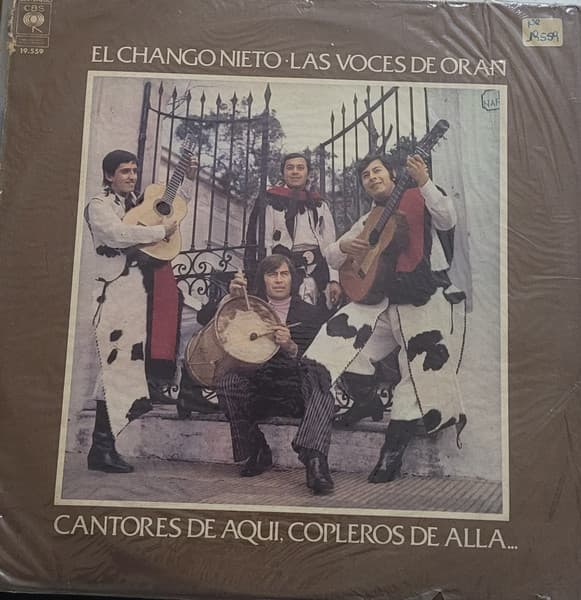 El Chango Nieto & Las Voces De Oran — Cantores De Aquí, Copleros De Allá...