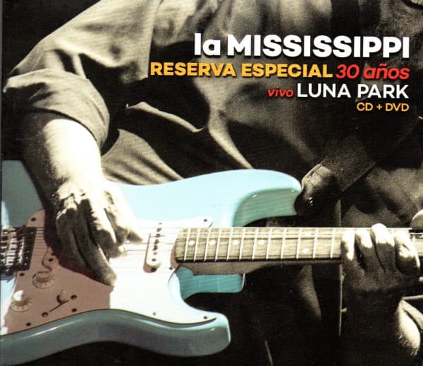 La Mississippi — Reserva Especial 30 Años (Vivo Luna Park)