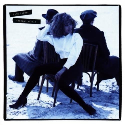 Tina Turner — Foreign Affair