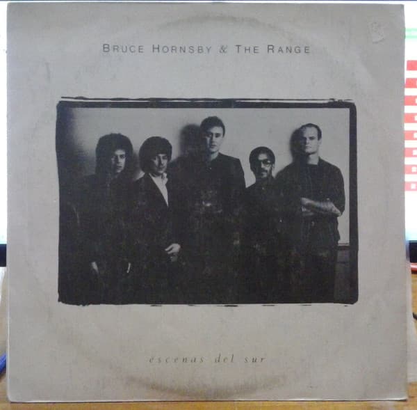 Bruce Hornsby & The Range — Escenas del Sur - Scenes From The Southside