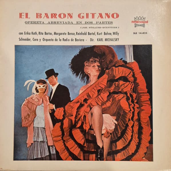Johann Strauss Jr. & Ignaz Schnitzer — El Baron Gitano (Opereta Abreviada En Dos Partes = Der Zigeunerbaron (Ein Operetten-Shorty In Zwei Teilen)
