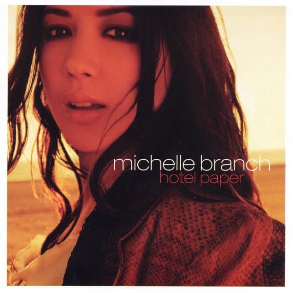 Michelle Branch — Hotel Paper