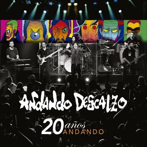 Andando Descalzo — 20 AÑOS ANDANDO