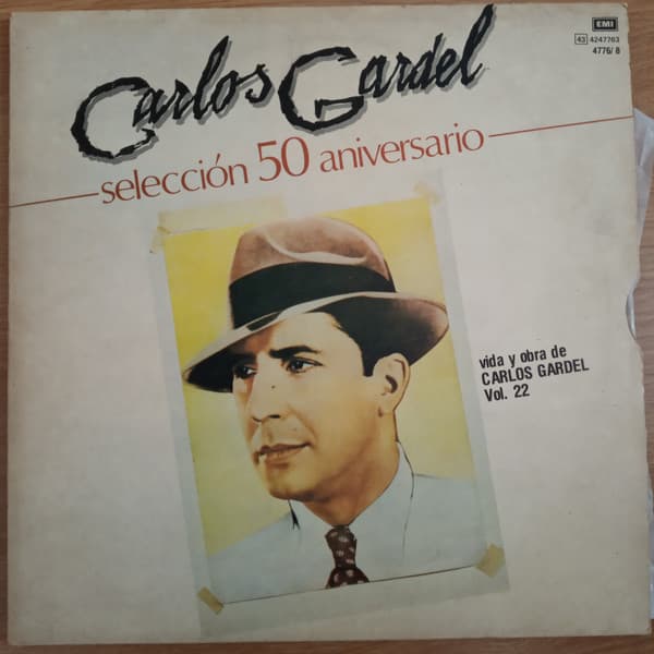 Carlos Gardel — Carlos Gardel Selección 50 aniversario