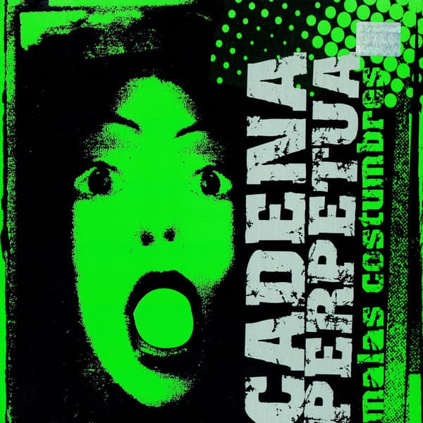 Cadena Perpetua — Malas Costumbres
