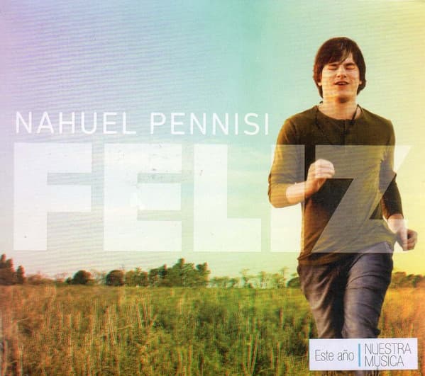 Nahuel Pennisi — Feliz