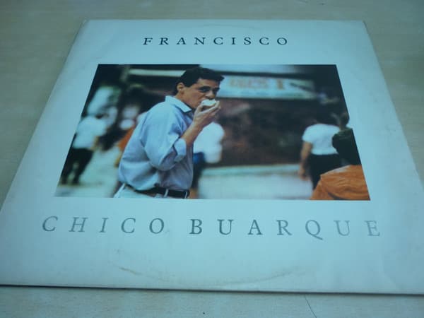 Chico Buarque — Francisco