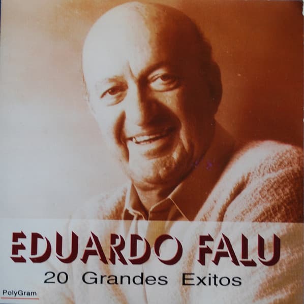 Eduardo Falu — 20 Grandes Exitos