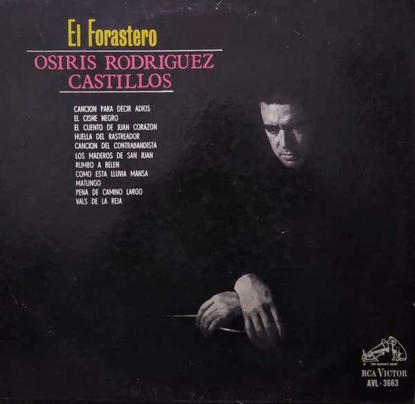 Osiris Rodríguez Castillos — El Forastero