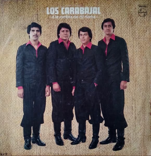 Los Carabajal — A La Sombra De Mi Mama