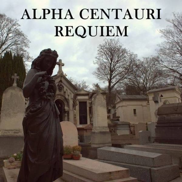 Alpha Centauri — Requiem