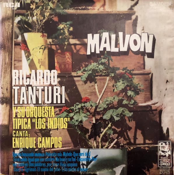 Ricardo Tanturi Y Su Orquesta Típica "Los Indios" & Enrique Campos — Malvón