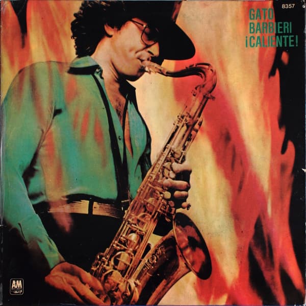 Gato Barbieri — Caliente!
