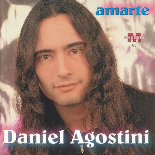 Daniel Agostini — Amarte