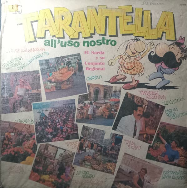El Sarda Y Su Conjunto Regional — Tarantella All'Uso Nostro