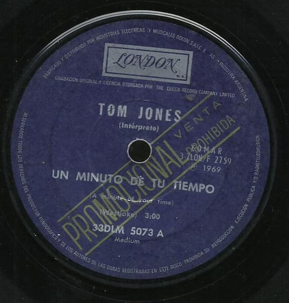 Tom Jones — Un Minuto De Tu Tiempo (A Minute Of Your Time) / Mirando Por Mi Ventana (Looking Out My Window)