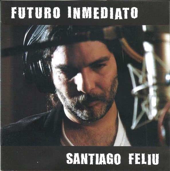 Santiago Feliú — Futuro Inmediato