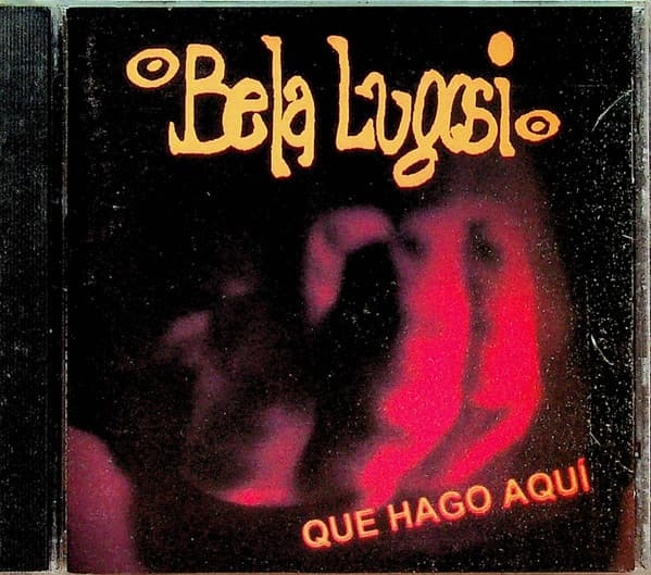 Bela Lugosi — Que Hago Aquí