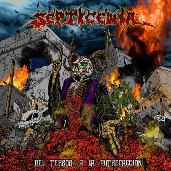 Septicemia — Del Terror A La Putrefacción