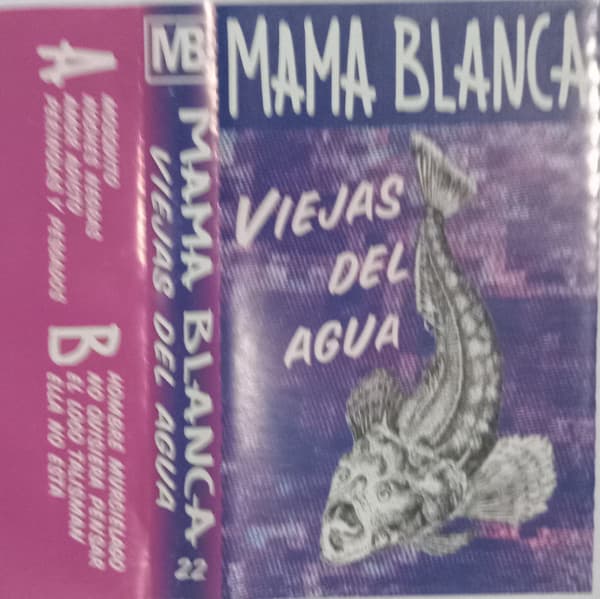 Mama Blanca — Viejas Del Agua