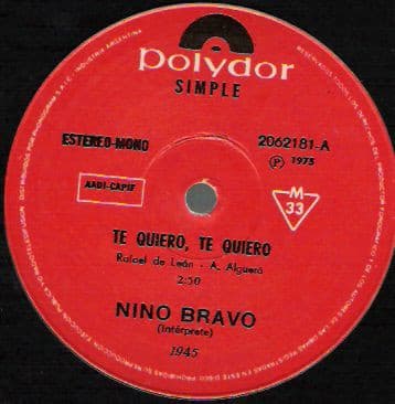 Nino Bravo — Te Quiero, Te Quiero / Aquel Atardecer