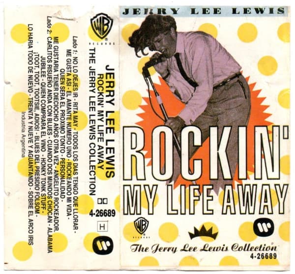 Jerry Lee Lewis — Rockin' My Life Away (The Jerry Lee Lewis Collection)